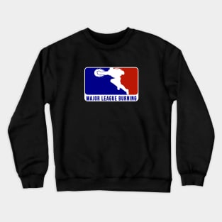 Major League Burning Crewneck Sweatshirt